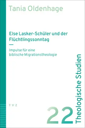 Oldenhage | Else Lasker-Schüler und der Flüchtlingssonntag | Buch | 978-3-290-18726-2 | www.sack.de