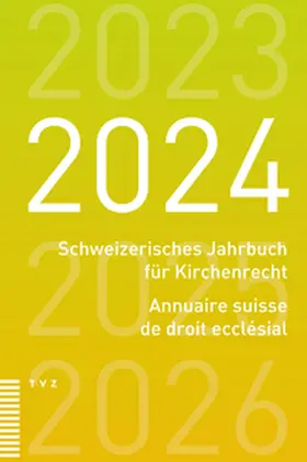  Schweizerisches Jahrbuch für Kirchenrecht / Annuaire suisse de droit ecclésial 2024 | Buch |  Sack Fachmedien