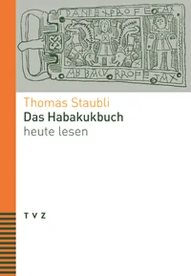 Staubli |  Das Habakukbuch heute lesen | Buch |  Sack Fachmedien