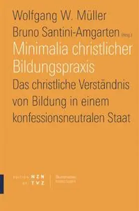 Müller |  Minimalia christlicher Bildungspraxis | Buch |  Sack Fachmedien