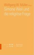 Müller |  Simone Weil und die religiöse Frage | Buch |  Sack Fachmedien