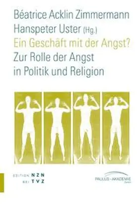 Uster / Acklin Zimmermann |  Ein Geschäft mit der Angst? | Buch |  Sack Fachmedien