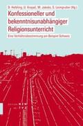 Leimgruber / Helbling / Jakobs |  Konfessioneller und bekenntnisunabhängiger Religionsunterricht | Buch |  Sack Fachmedien