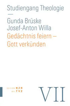 Willa / Brüske |  Gedächtnis feiern – Gott verkünden | Buch |  Sack Fachmedien