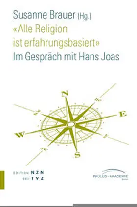 Brauer | 'Alle Religion ist erfahrungsbasiert' | Buch | 978-3-290-20106-7 | sack.de
