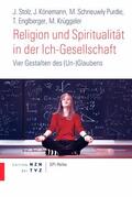 Stolz / Könemann / Schneuwly Purdie |  Religion und Spiritualität in der Ich-Gesellschaft | eBook | Sack Fachmedien