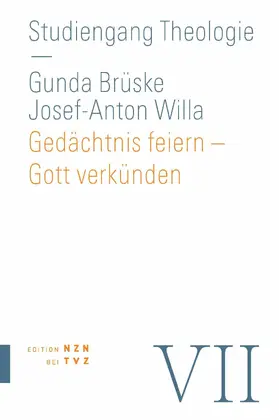 Willa / Brüske |  Gedächtnis feiern – Gott verkünden | eBook | Sack Fachmedien