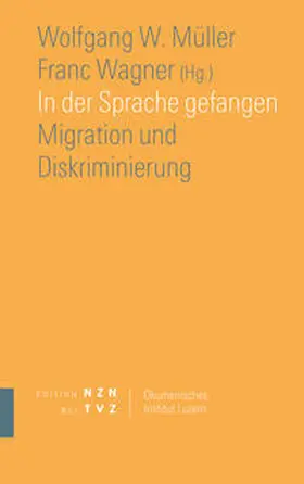 Müller / Wagner | In der Sprache gefangen | Buch | 978-3-290-20172-2 | www.sack.de