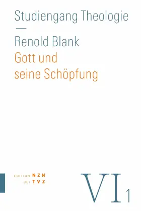 Blank / Senn |  Gott und seine Schöpfung | eBook | Sack Fachmedien