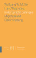 Müller / Wagner |  In der Sprache gefangen | eBook | Sack Fachmedien