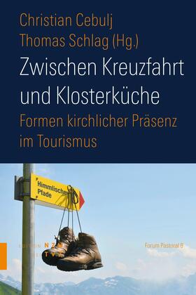 Cebulj / Schlag |  Zwischen Kreuzfahrt und Klosterküche | eBook | Sack Fachmedien