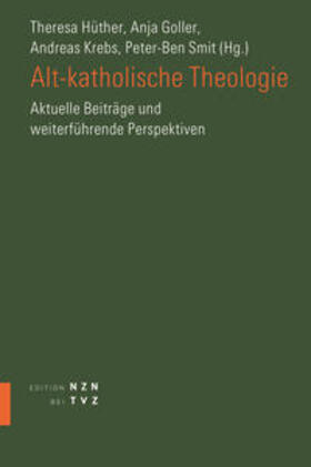 Hüther / Smit / Krebs | Alt-katholische Theologie | Buch | 978-3-290-20247-7 | sack.de