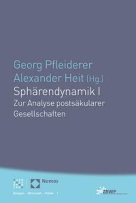Pfleiderer / Heit | Sphärendynamik I | Buch | 978-3-290-22005-1 | sack.de