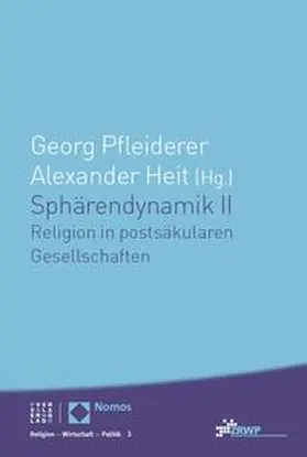Heit / Pfleiderer |  Sphärendynamik II

	Sphärendynamik II | Buch |  Sack Fachmedien