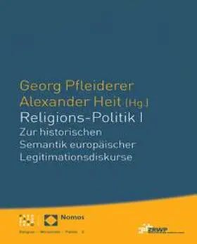 Pfleiderer / Heit |  Religions-Politik I | Buch |  Sack Fachmedien