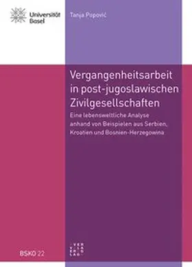 Popovic |  Vergangenheitsarbeit in den post-jugoslawischen Zivilgesellschaften | Buch |  Sack Fachmedien