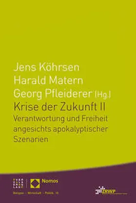 Köhrsen / Matern / Pfleiderer |  Krise der Zukunft II | Buch |  Sack Fachmedien