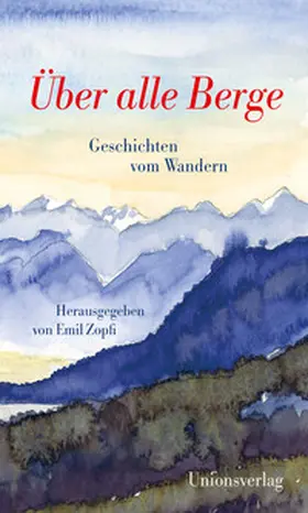 Zopfi |  Über alle Berge | Buch |  Sack Fachmedien