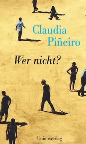 Piñeiro / Pin~eiro | Wer nicht? | Buch | 978-3-293-00562-4 | www.sack.de