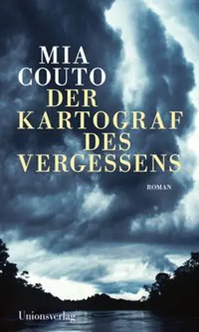 Couto | Der Kartograf des Vergessens | Buch | 978-3-293-00611-9 | www.sack.de