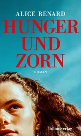 Renard |  Hunger und Zorn | Buch |  Sack Fachmedien