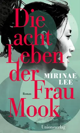 Lee |  Die acht Leben der Frau Mook | Buch |  Sack Fachmedien