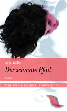 Kulin |  Der schmale Pfad | Buch |  Sack Fachmedien