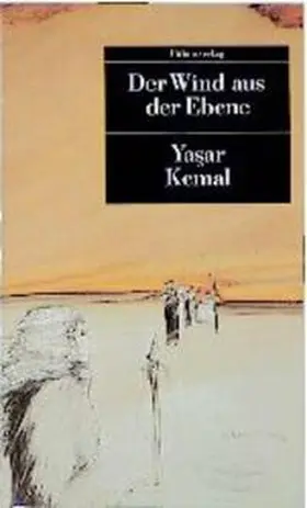 Kemal | Der Wind aus der Ebene | Buch | 978-3-293-20007-4 | www.sack.de