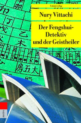 Vittachi |  Der Fengshui-Detektiv und der Geisterheiler | Buch |  Sack Fachmedien