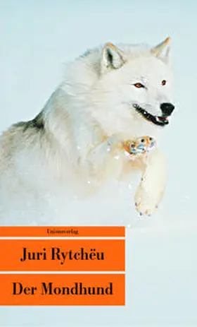Rytcheu / Rytchëu |  Der Mondhund | Buch |  Sack Fachmedien