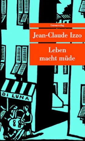 Izzo |  Leben macht müde | Buch |  Sack Fachmedien