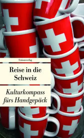 Schläpfer |  Reise in die Schweiz | Buch |  Sack Fachmedien