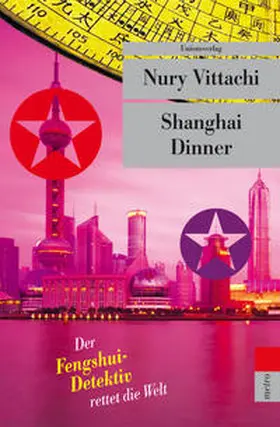 Vittachi |  Shanghai Dinner | Buch |  Sack Fachmedien