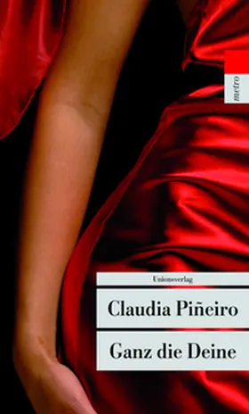 Pineiro |  Ganz die Deine | Buch |  Sack Fachmedien