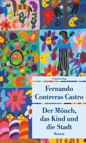 Castro |  Der Mönch, das Kind und die Stadt | Buch |  Sack Fachmedien
