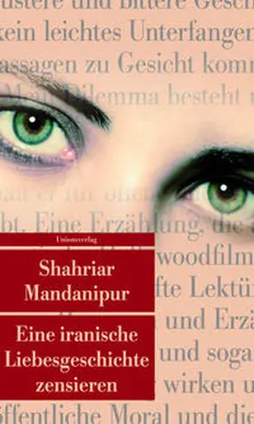 Mandanipur |  Eine iranische Liebesgeschichte zensieren | Buch |  Sack Fachmedien