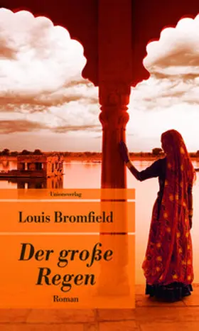 Bromfield |  Der grosse Regen | Buch |  Sack Fachmedien