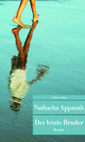Appanah |  Der letzte Bruder | Buch |  Sack Fachmedien