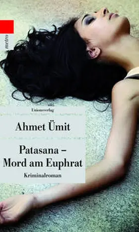Ümit |  Patasana – Mord am Euphrat | Buch |  Sack Fachmedien