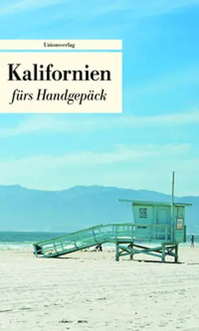 Jakob |  Kalifornien fürs Handgepäck | Buch |  Sack Fachmedien