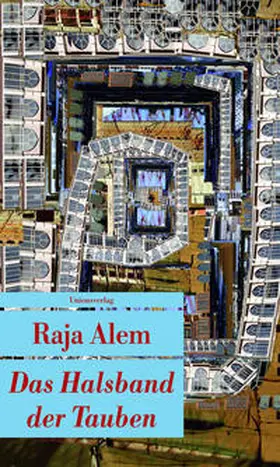 Alem |  Das Halsband der Tauben | Buch |  Sack Fachmedien