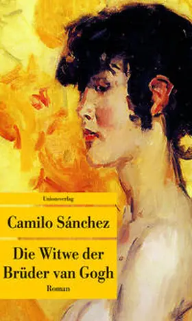 Sánchez |  Die Witwe der Brüder van Gogh | Buch |  Sack Fachmedien