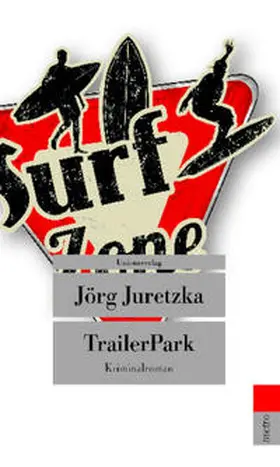 Juretzka |  TrailerPark | Buch |  Sack Fachmedien