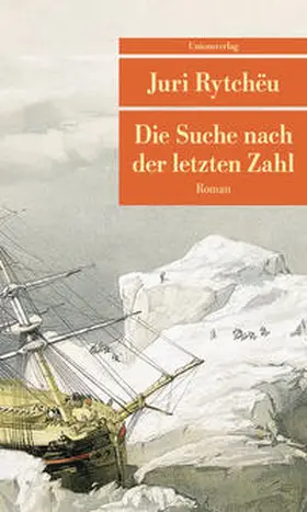 Rytchëu |  Die Suche nach der letzten Zahl | Buch |  Sack Fachmedien