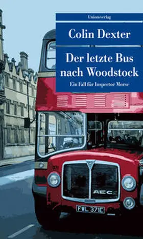 Dexter |  Der letzte Bus nach Woodstock | Buch |  Sack Fachmedien