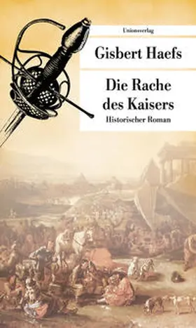 Haefs |  Die Rache des Kaisers | Buch |  Sack Fachmedien