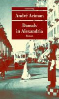 Aciman |  Damals in Alexandria | Buch |  Sack Fachmedien