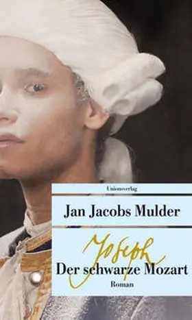 Mulder |  Joseph, der schwarze Mozart | Buch |  Sack Fachmedien