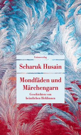 Husain |  Mondfäden und Märchengarn | Buch |  Sack Fachmedien