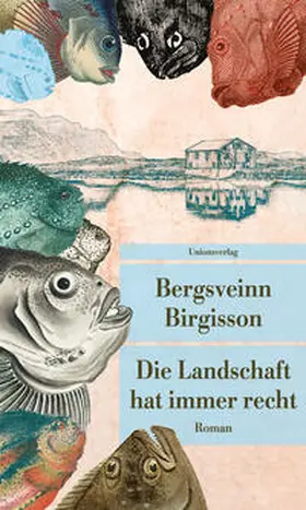 Birgisson |  Die Landschaft hat immer recht | Buch |  Sack Fachmedien